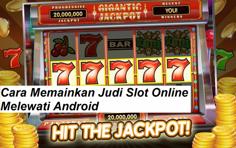 cara download slot online android 2